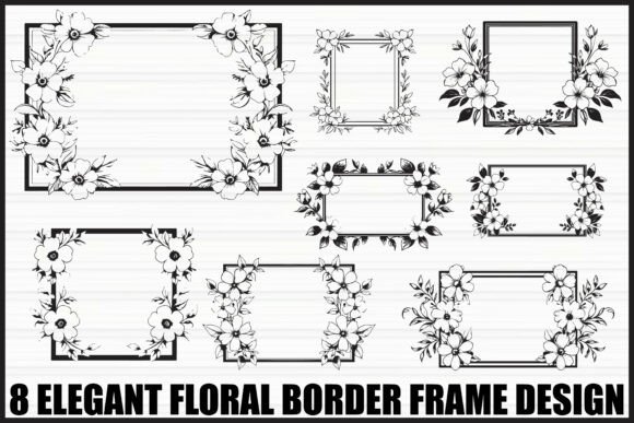 Download 8 Elegant Floral Border Frame Bundle - Floral Collection