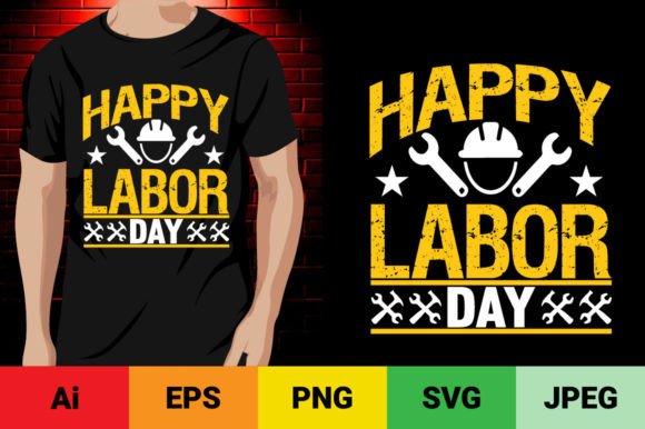 Download Labor Day T Shirt Design - Premium Resources